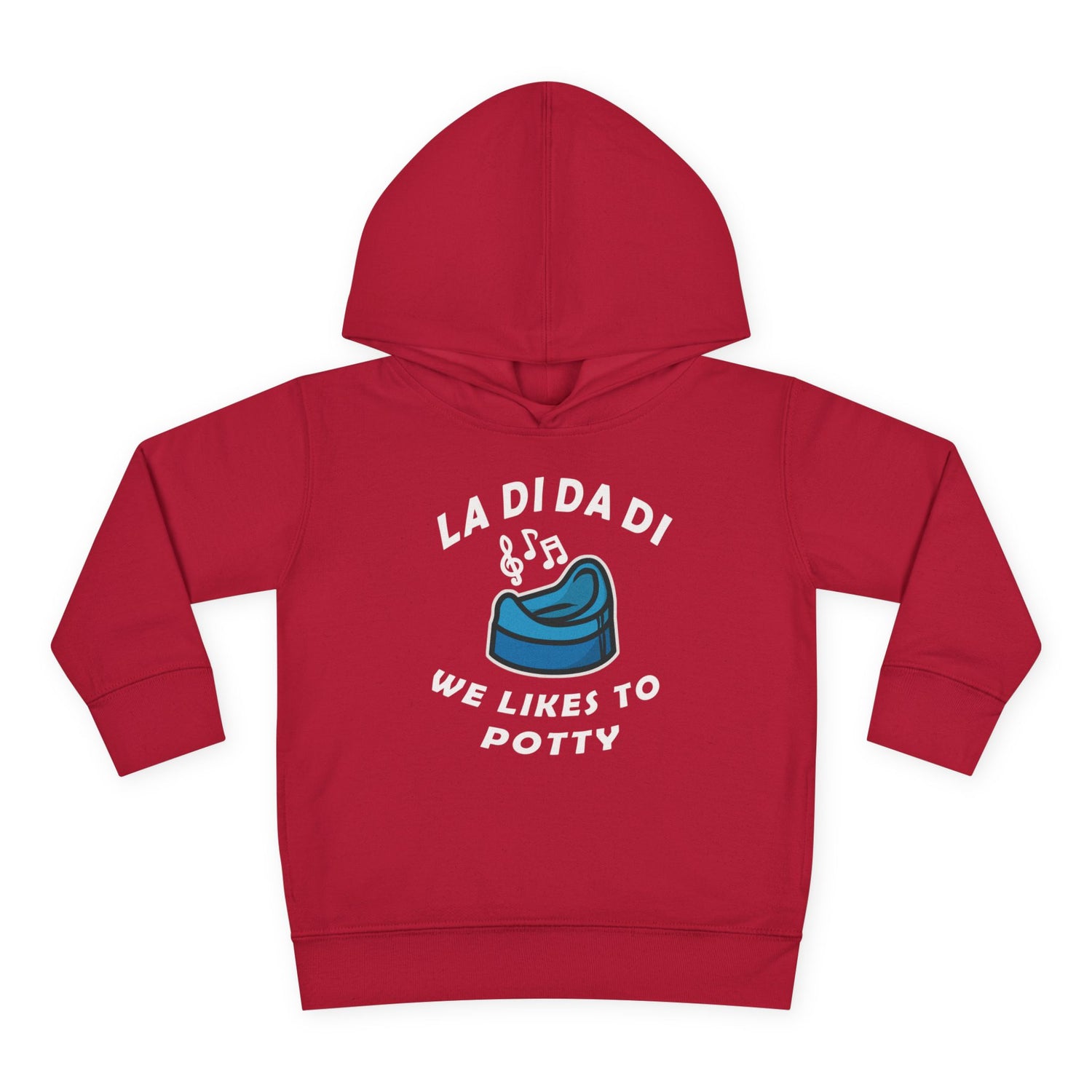 La Di Da Di  Potty Toddler Hoodie