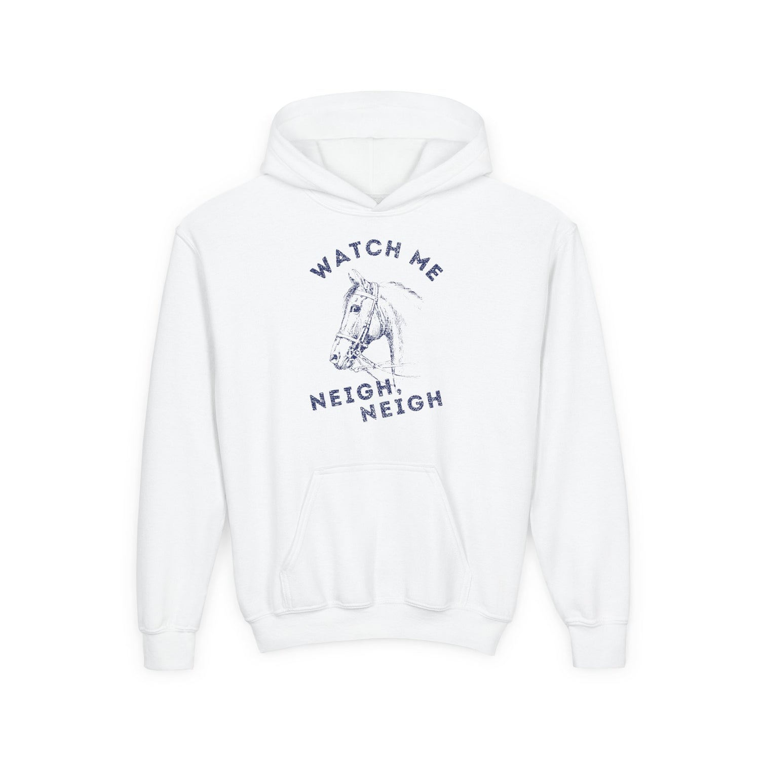 WATCH ME NEIGH NEIGH YOUTH HOODIE