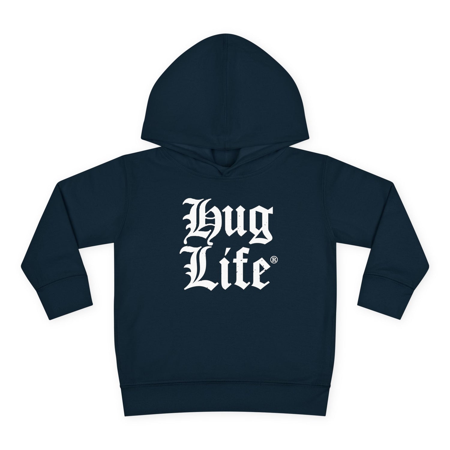 Hug Life Toddler Hoodie