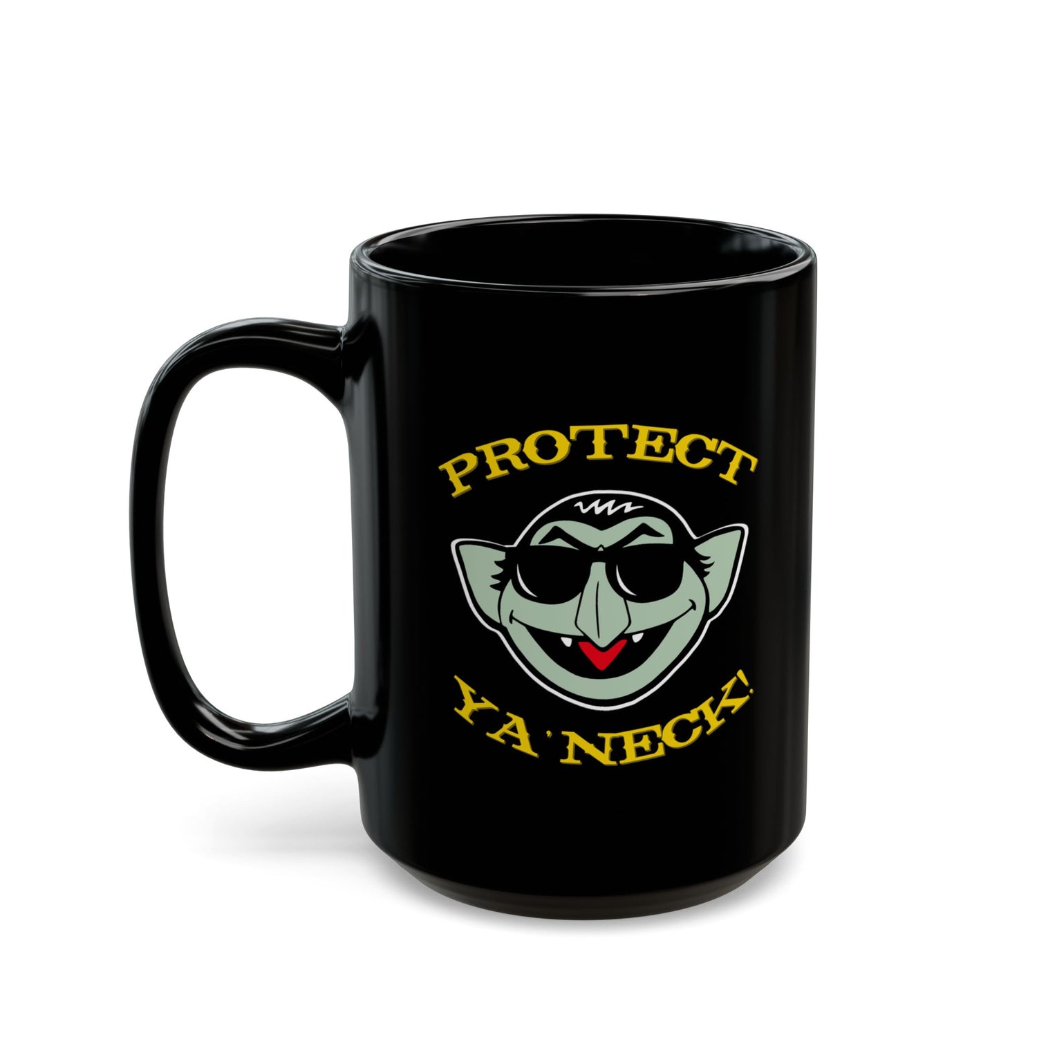 PROTECT YA NECK MUG (11oz, 15oz)