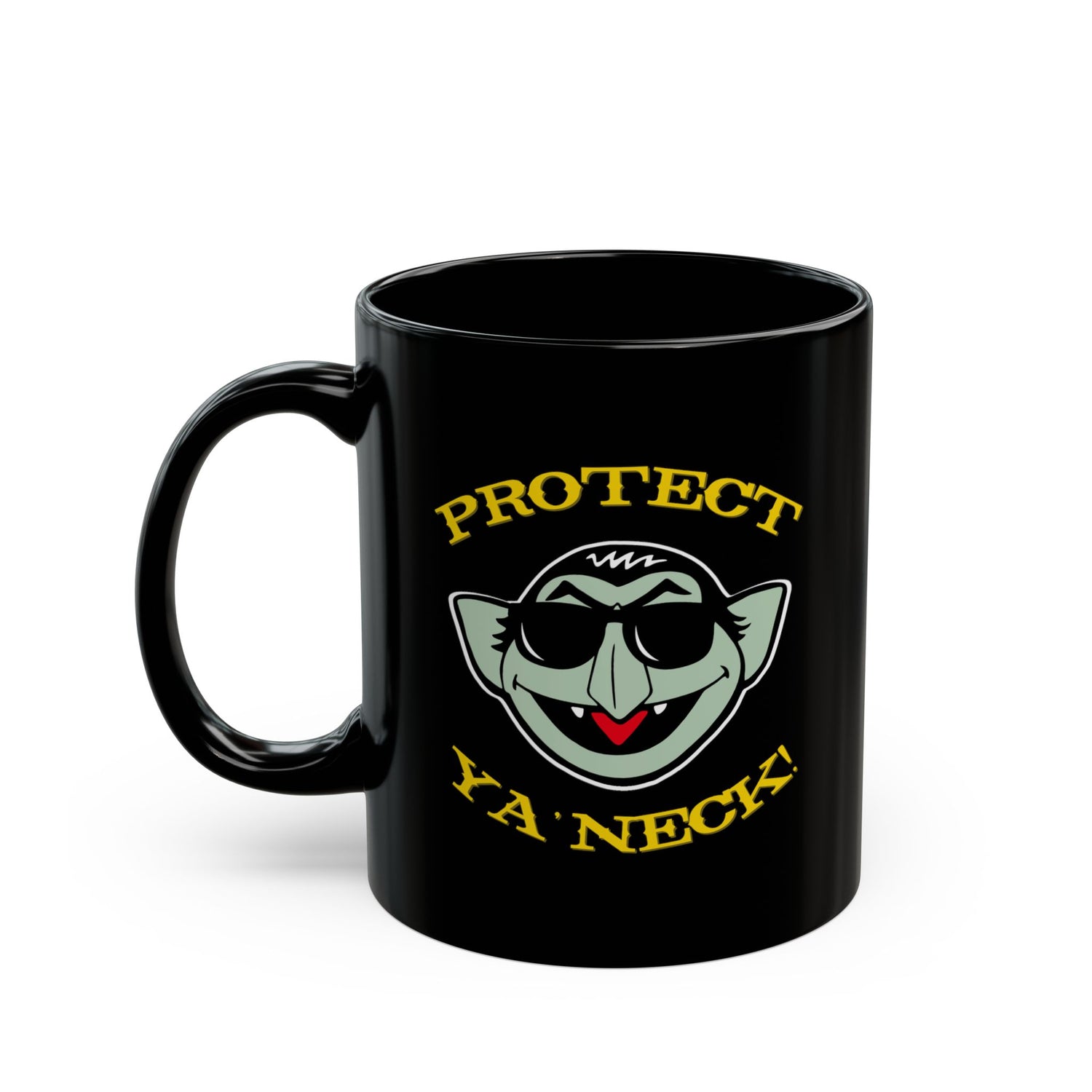 PROTECT YA NECK MUG (11oz, 15oz)