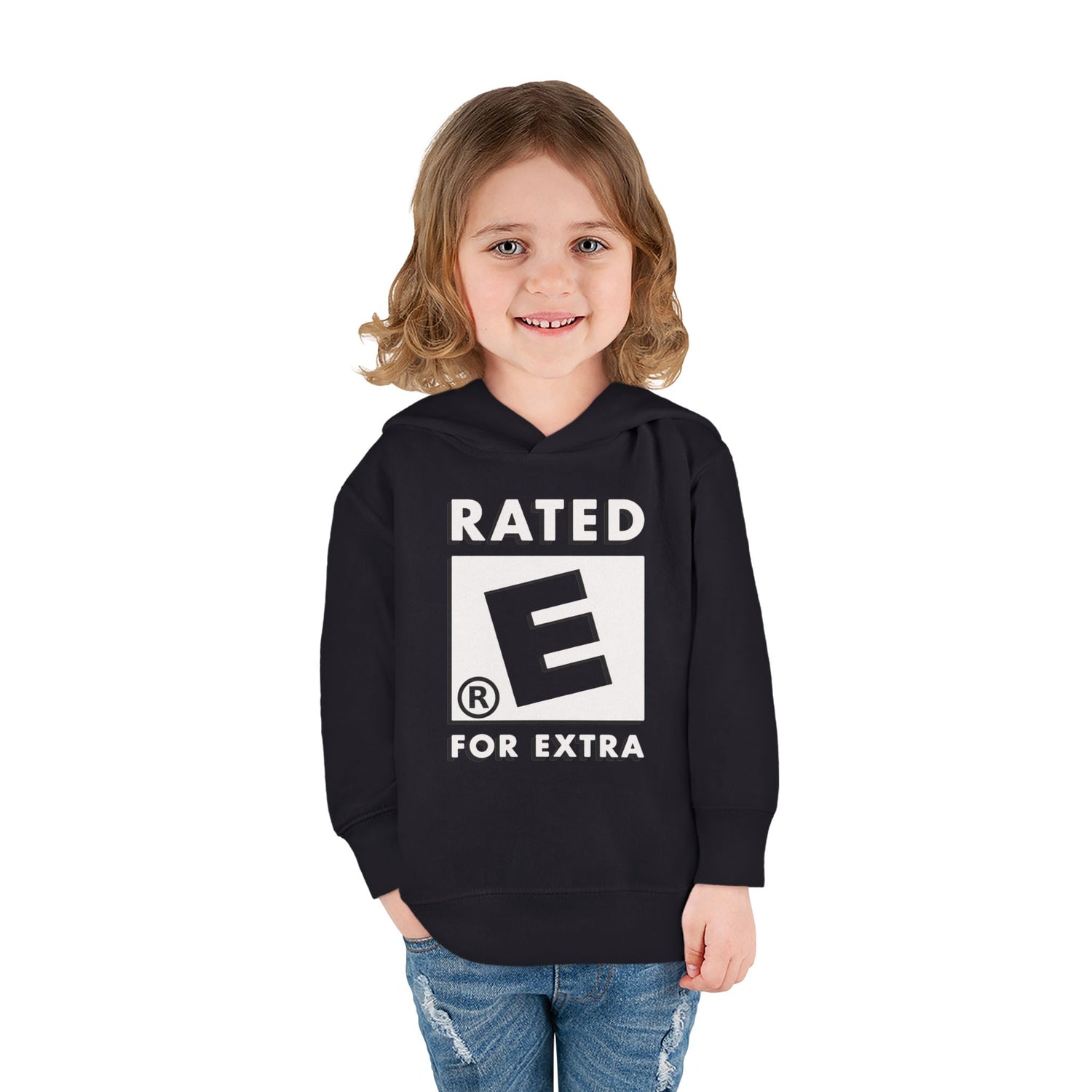 Rated E for Extra Toddler Hoodie