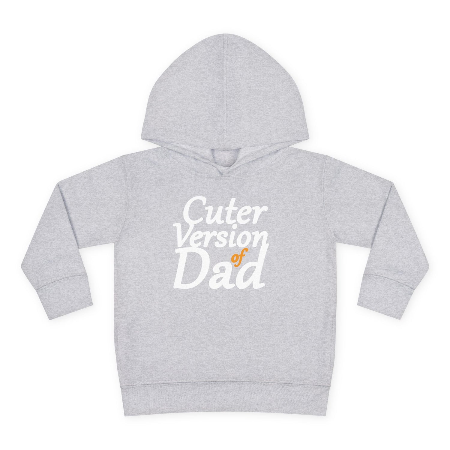 Cuter Version of Dad Toddler Hoodie