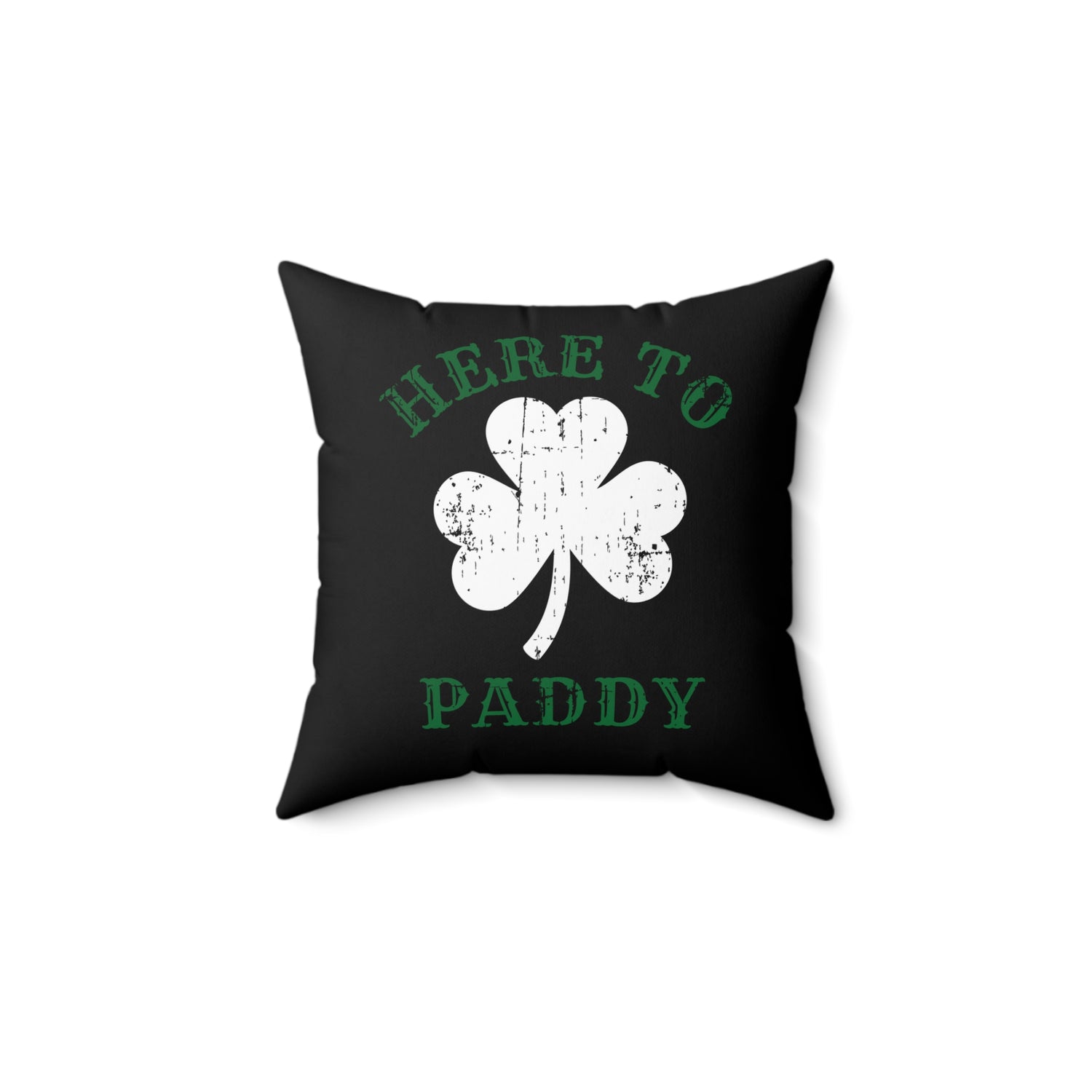 HERE TO PADDY THROW PILLOW