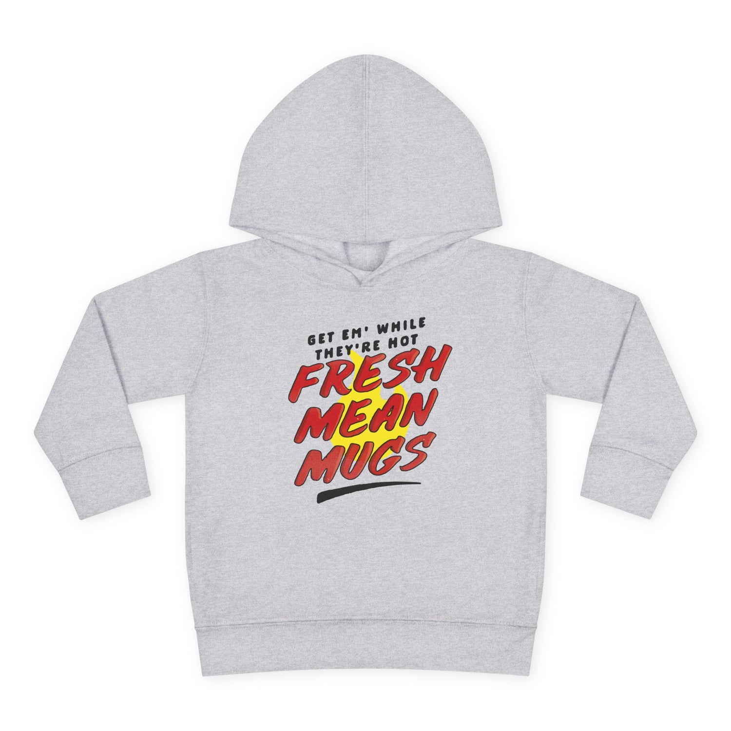 Fresh Mean Mugs Toddler Hoodie