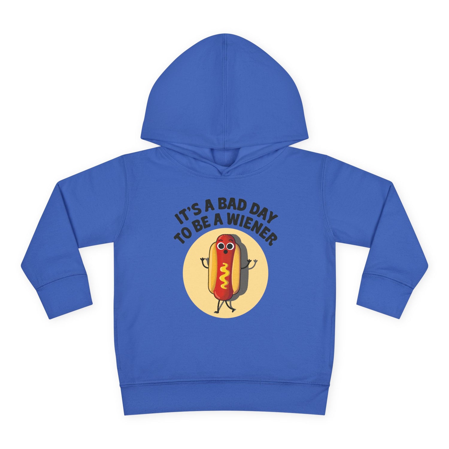 To Be A Wiener Toddler Hoodie