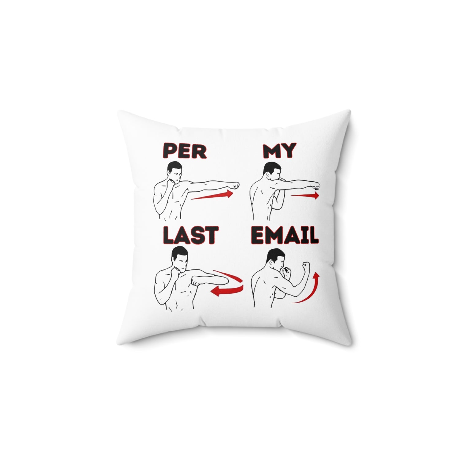 Per My Last Email Pillow