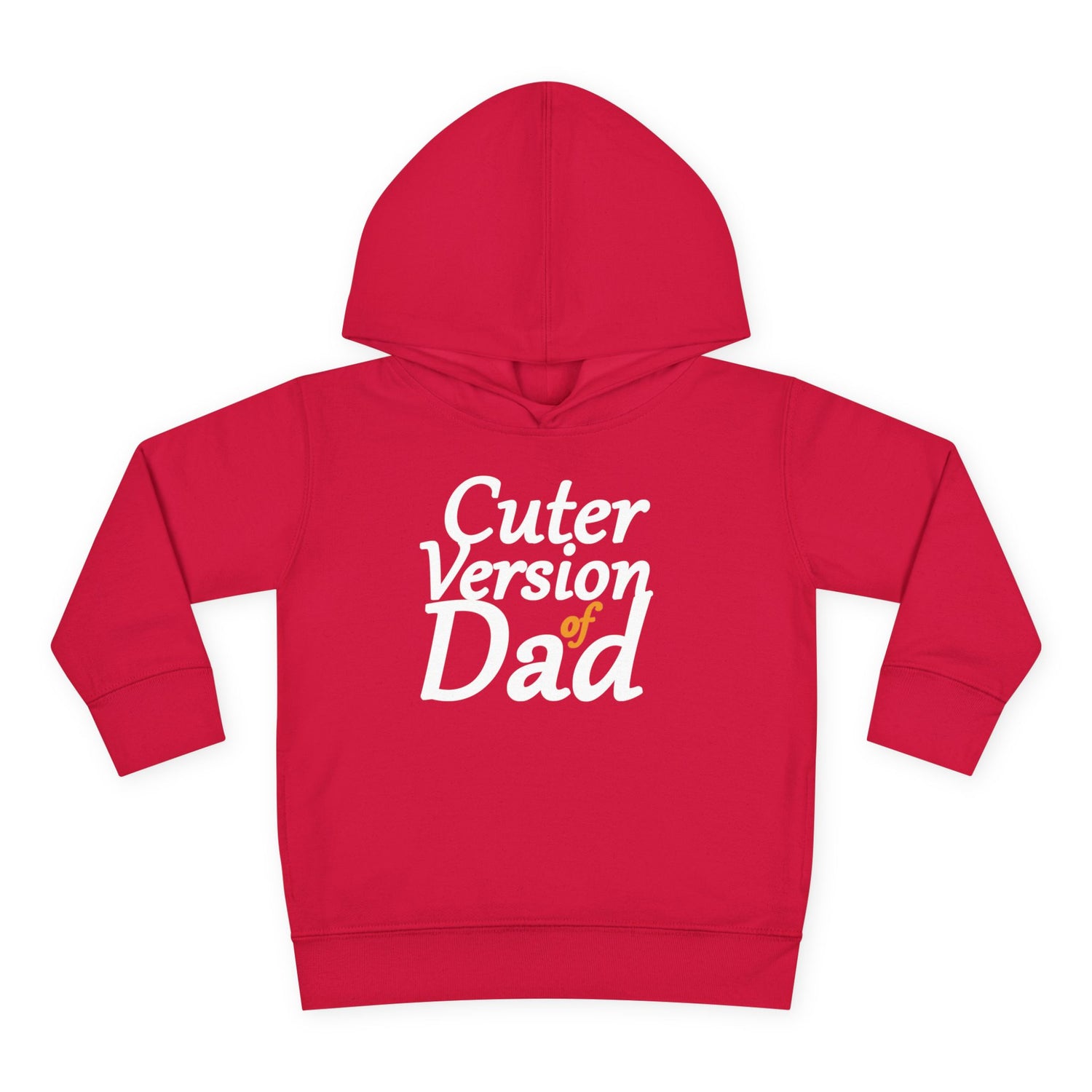 Cuter Version of Dad Toddler Hoodie