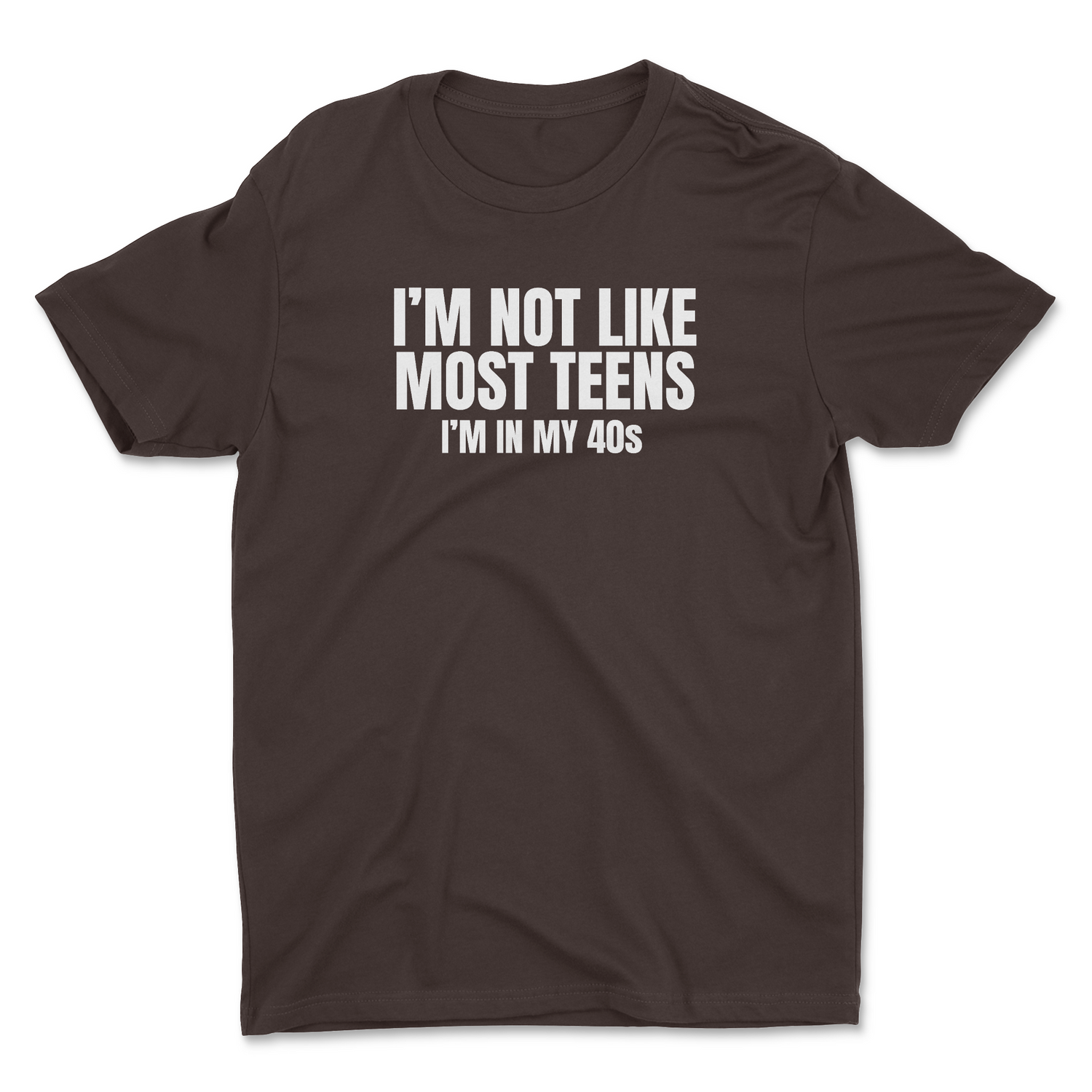 I'M NOT LIKE MOST TEENS UNISEX T-SHIRT