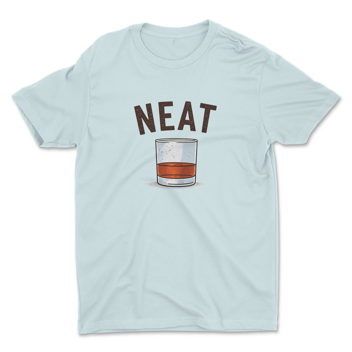 NEAT WHISKEY UNISEX T-SHIRT