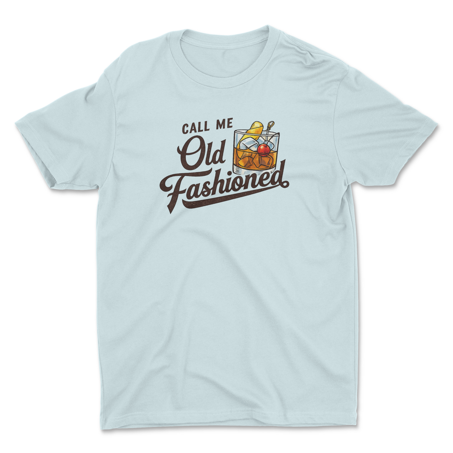 CALL ME OLD FASHIONED UNISEX T-SHIRT