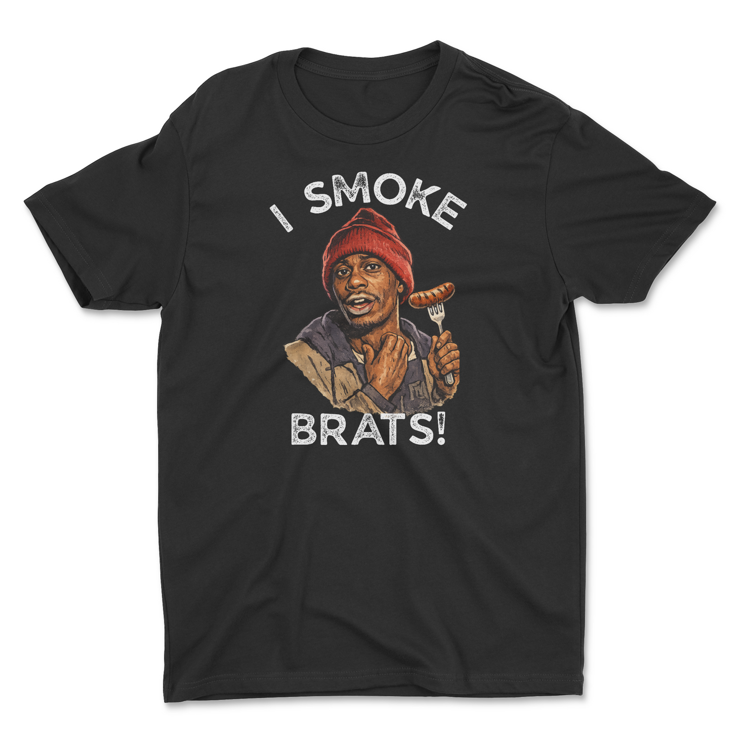 I SMOKE BRATS UNISEX T-SHIRT
