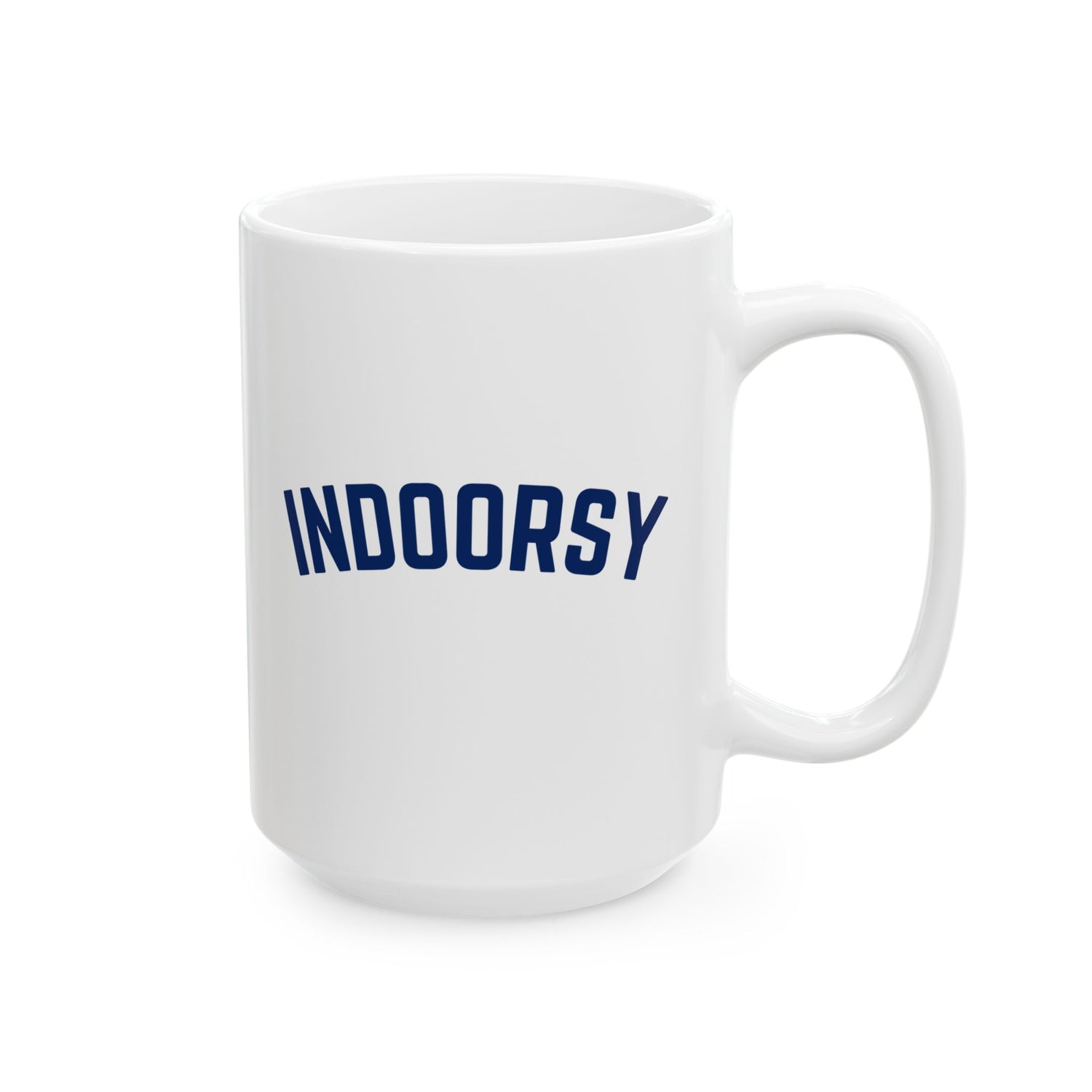 INDOORSY MUG (11oz, 15oz)