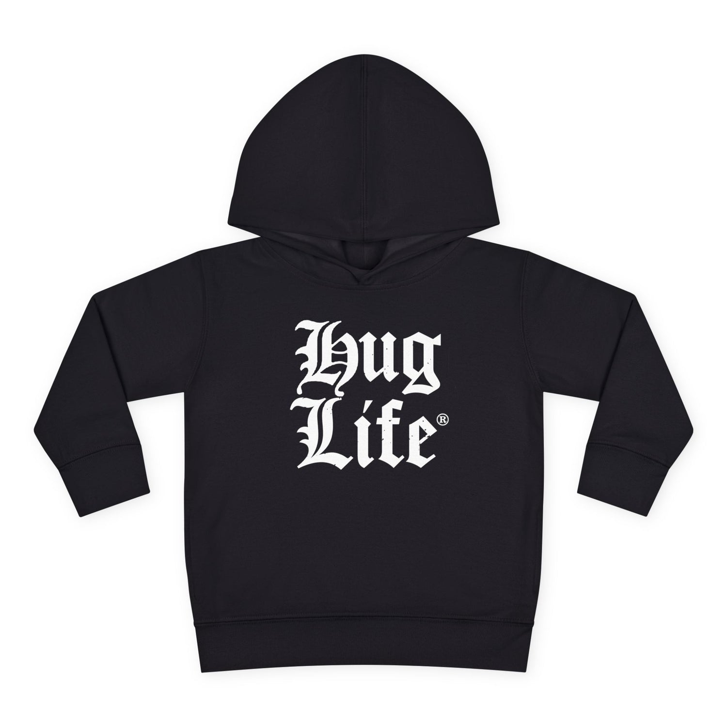 Hug Life Toddler Hoodie