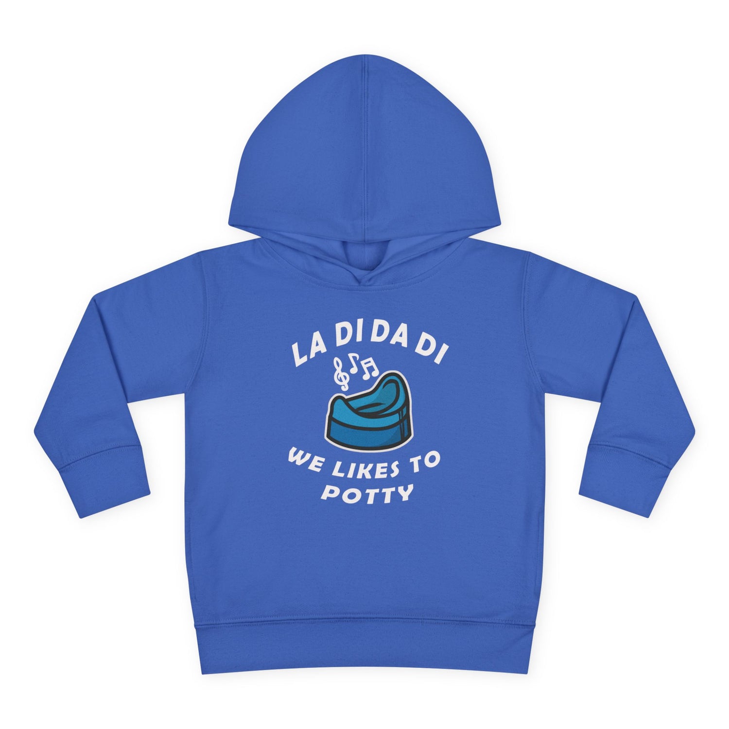 La Di Da Di  Potty Toddler Hoodie