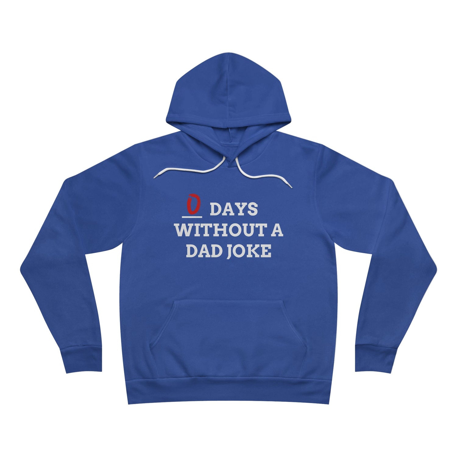 0 Days Without a Dad Joke Adult Hoodie