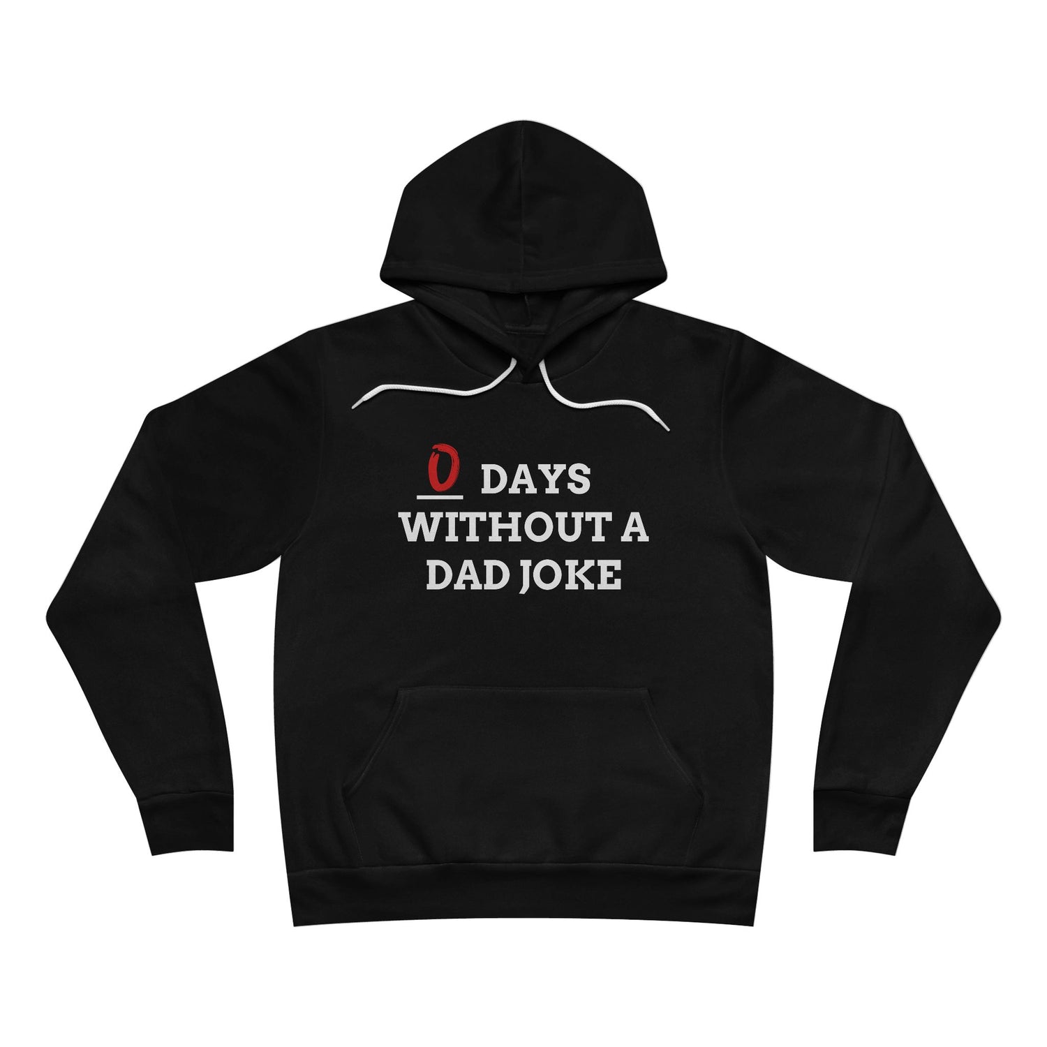 0 Days Without a Dad Joke Adult Hoodie