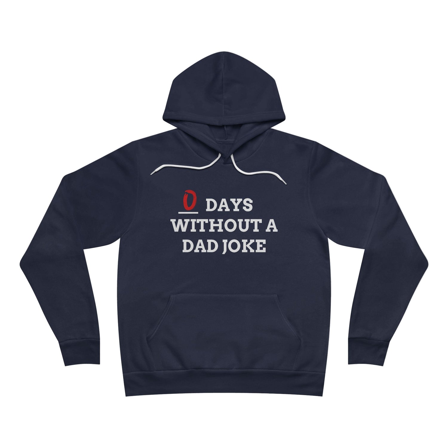 0 Days Without a Dad Joke Adult Hoodie