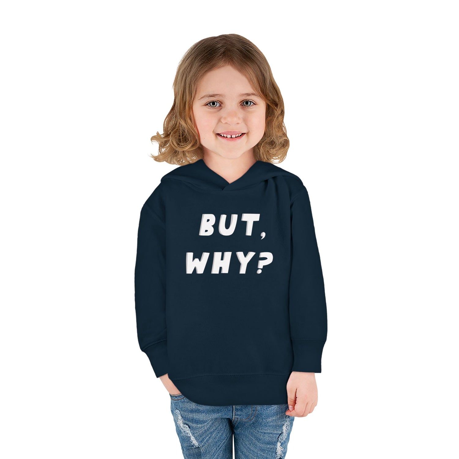 But, Why? Toddler Hoodie