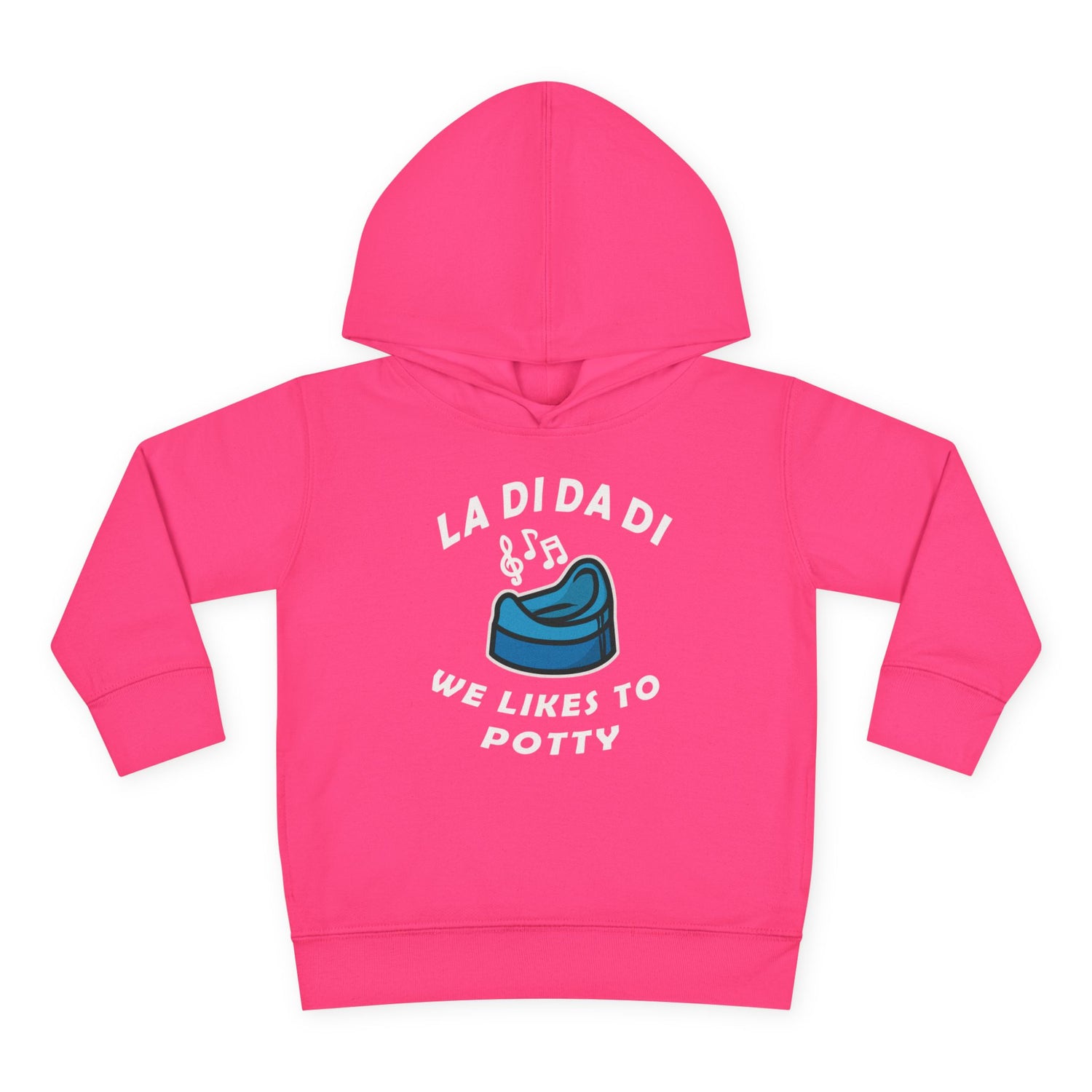 La Di Da Di  Potty Toddler Hoodie