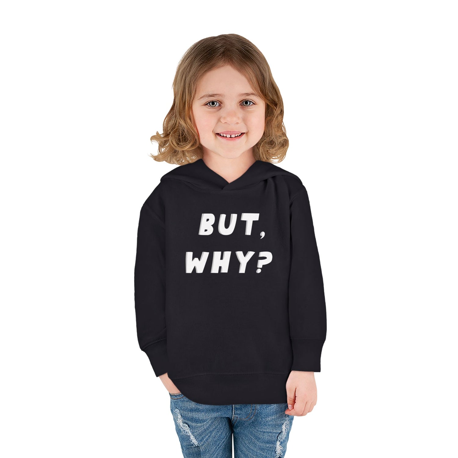 But, Why? Toddler Hoodie