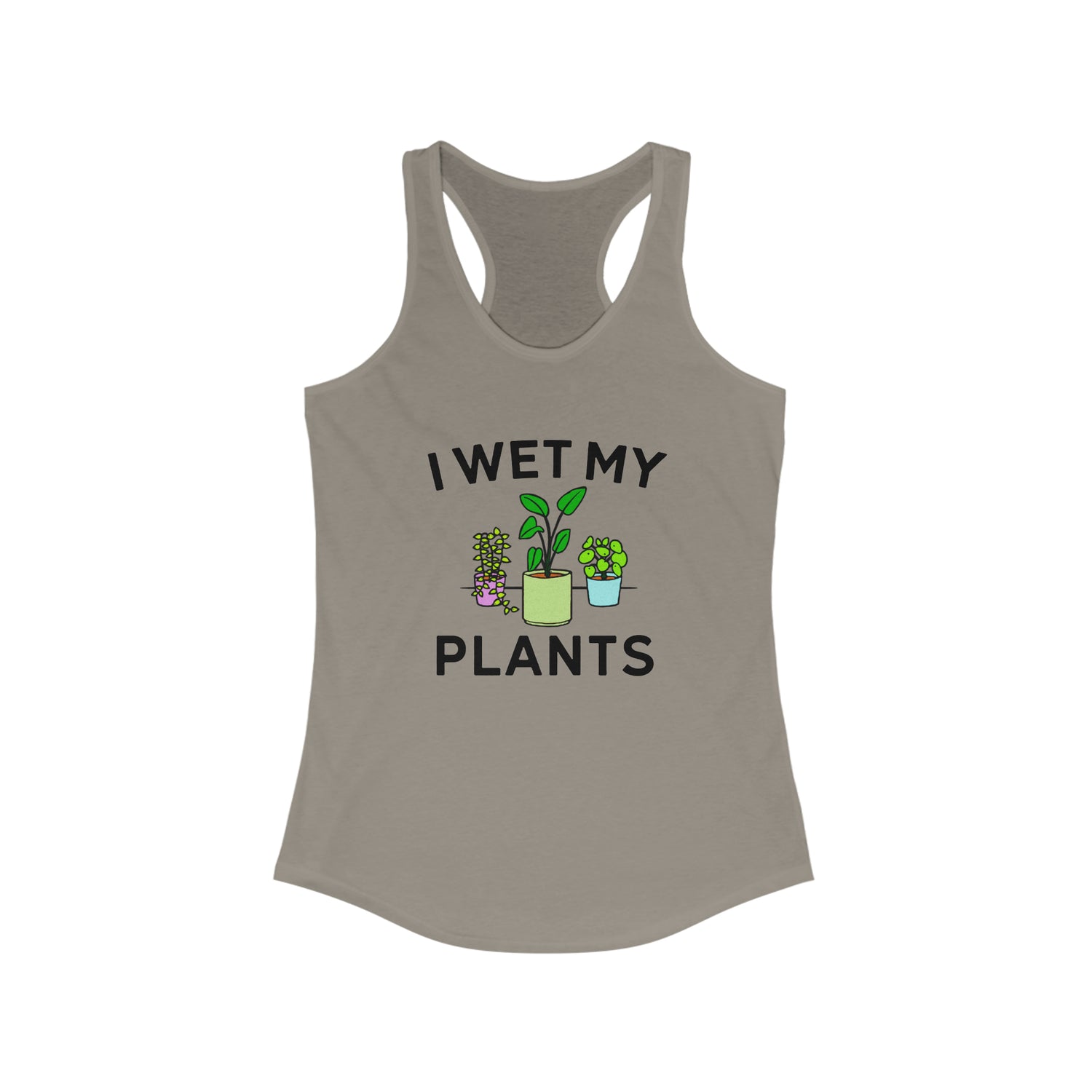 I WET MY PLANTS WOMEN'S TANK