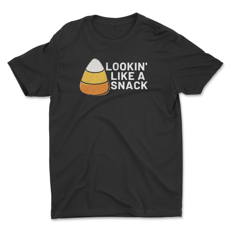 LOOKIN' LIKE A SNACK ADULT UNISEX T-SHIRT