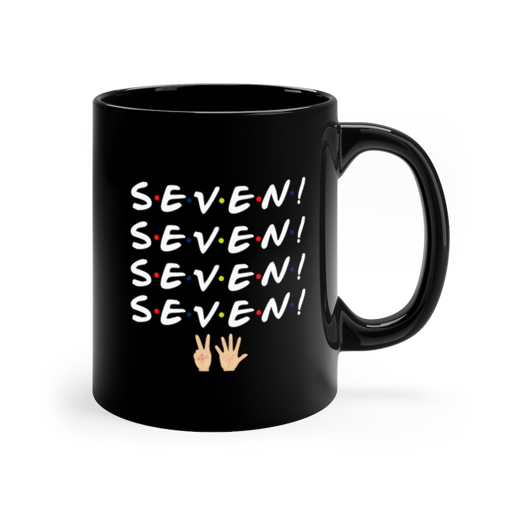 Friends Monica Seven Funny Coffee Mug 11oz