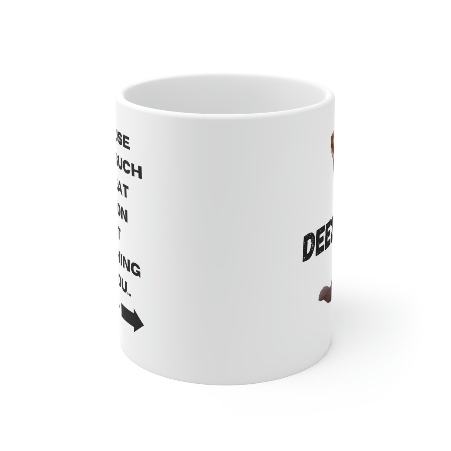 GOT YOU SOMETHING DEEZ NUTZ AMAZON Ceramic Mug 11oz