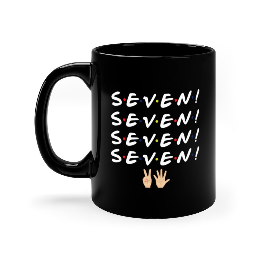 Friends Monica Seven Funny Coffee Mug 11oz