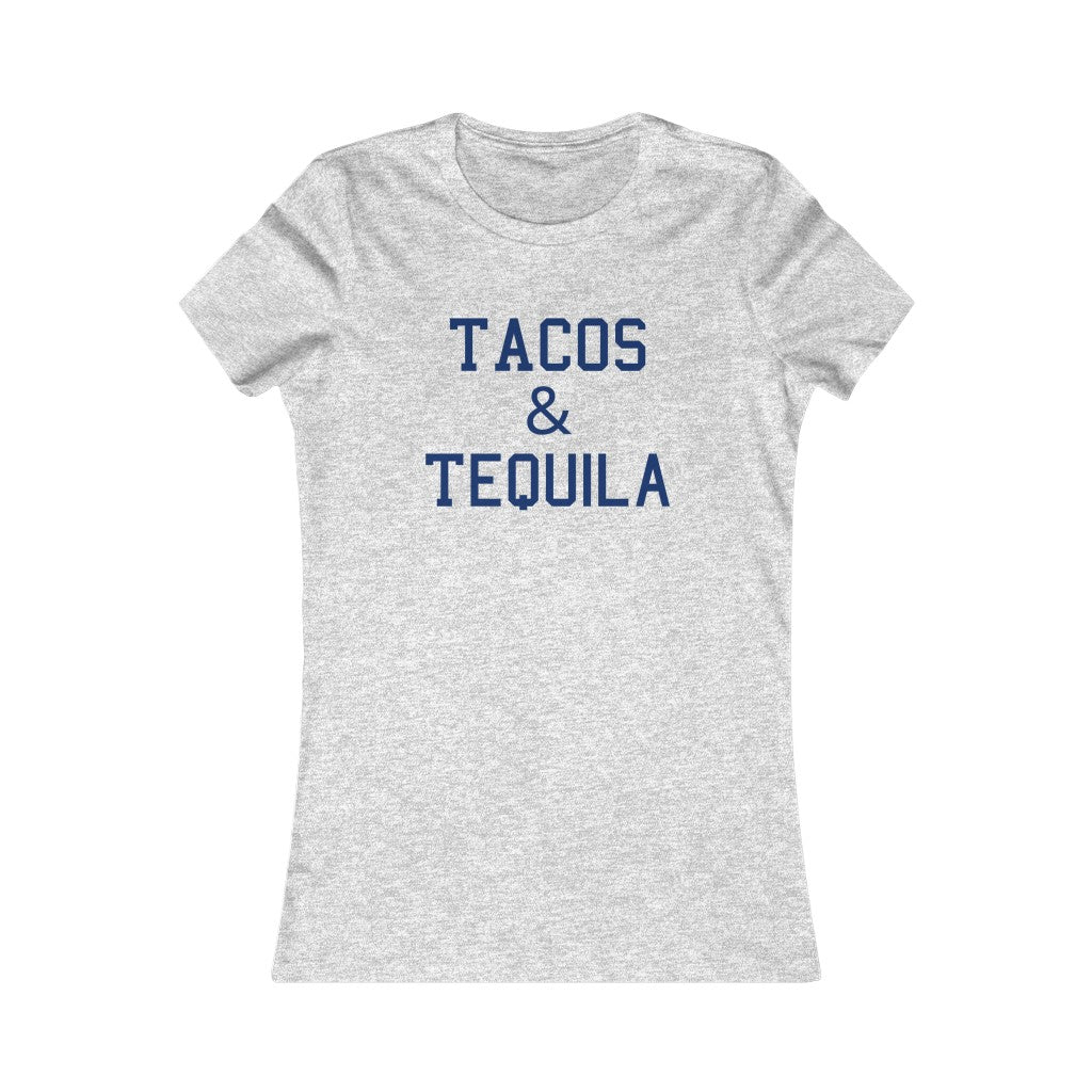 TACOS & TEQUILA WOMEN'S T-SHIRT - SNG World