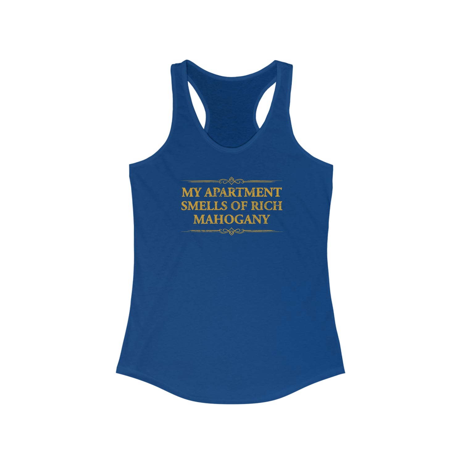SMELLS OF RICH MAHOGANY Women's Racerback Tank Top