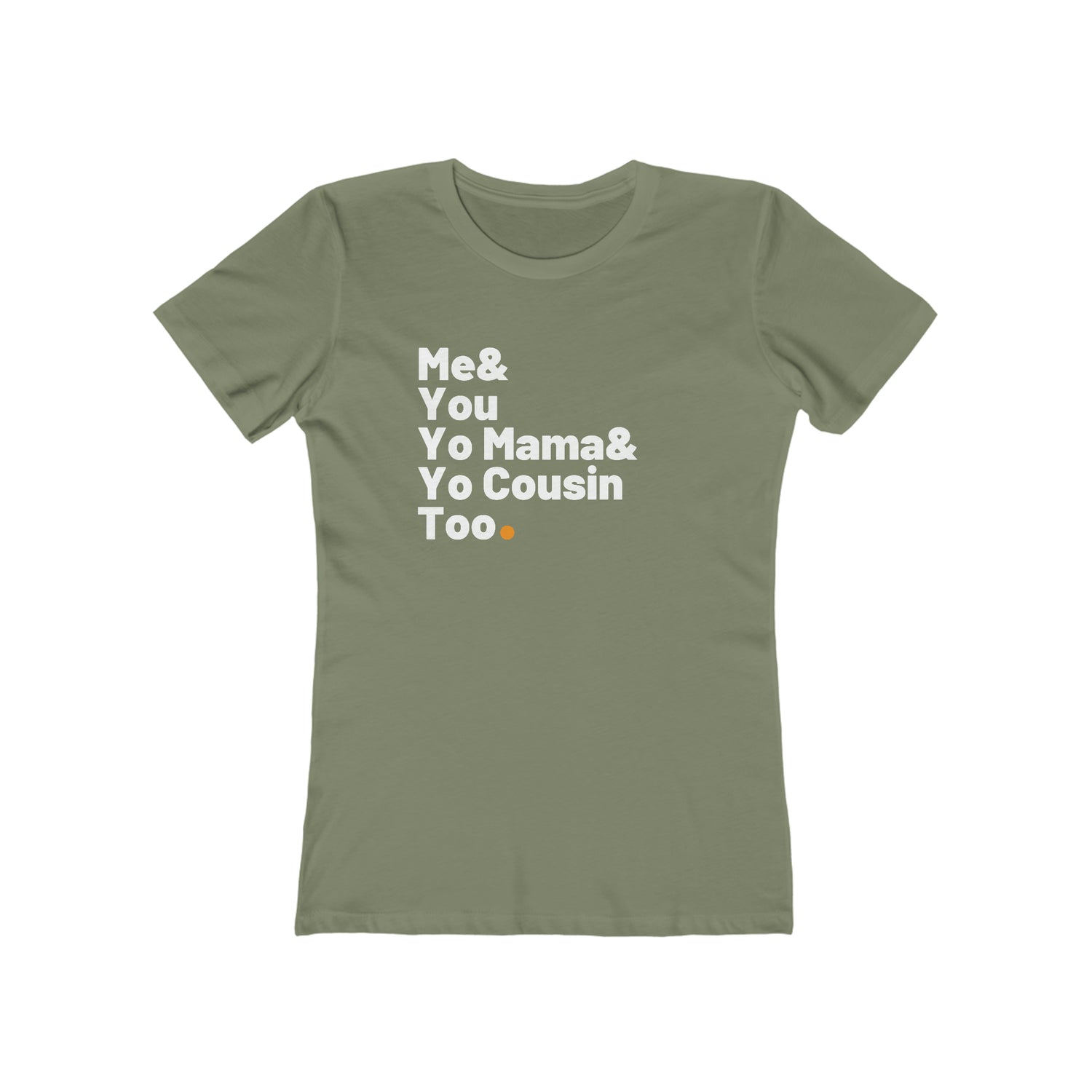 ME & YOU WOMEN'S T-SHIRT
