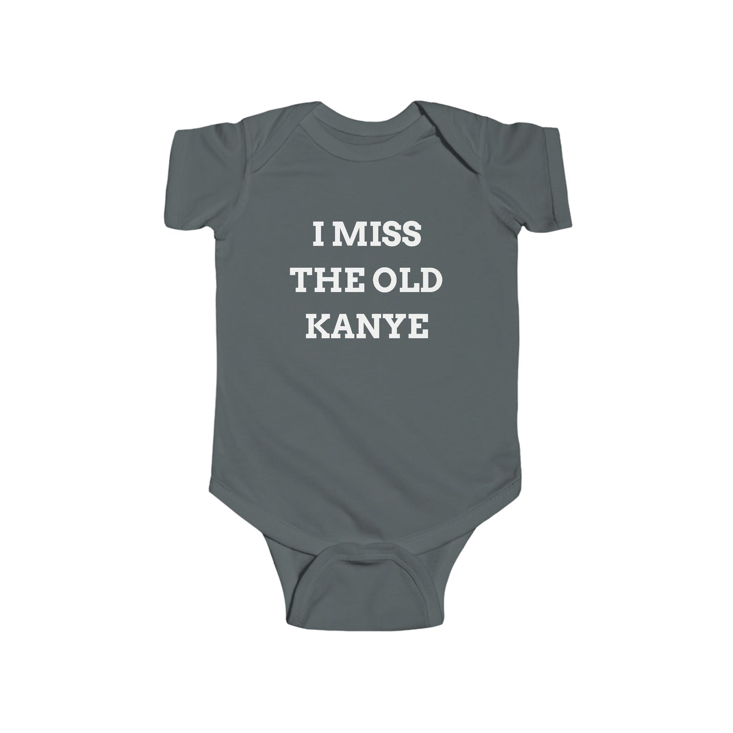 I MISS THE OLD KANYE BABY BODYSUIT