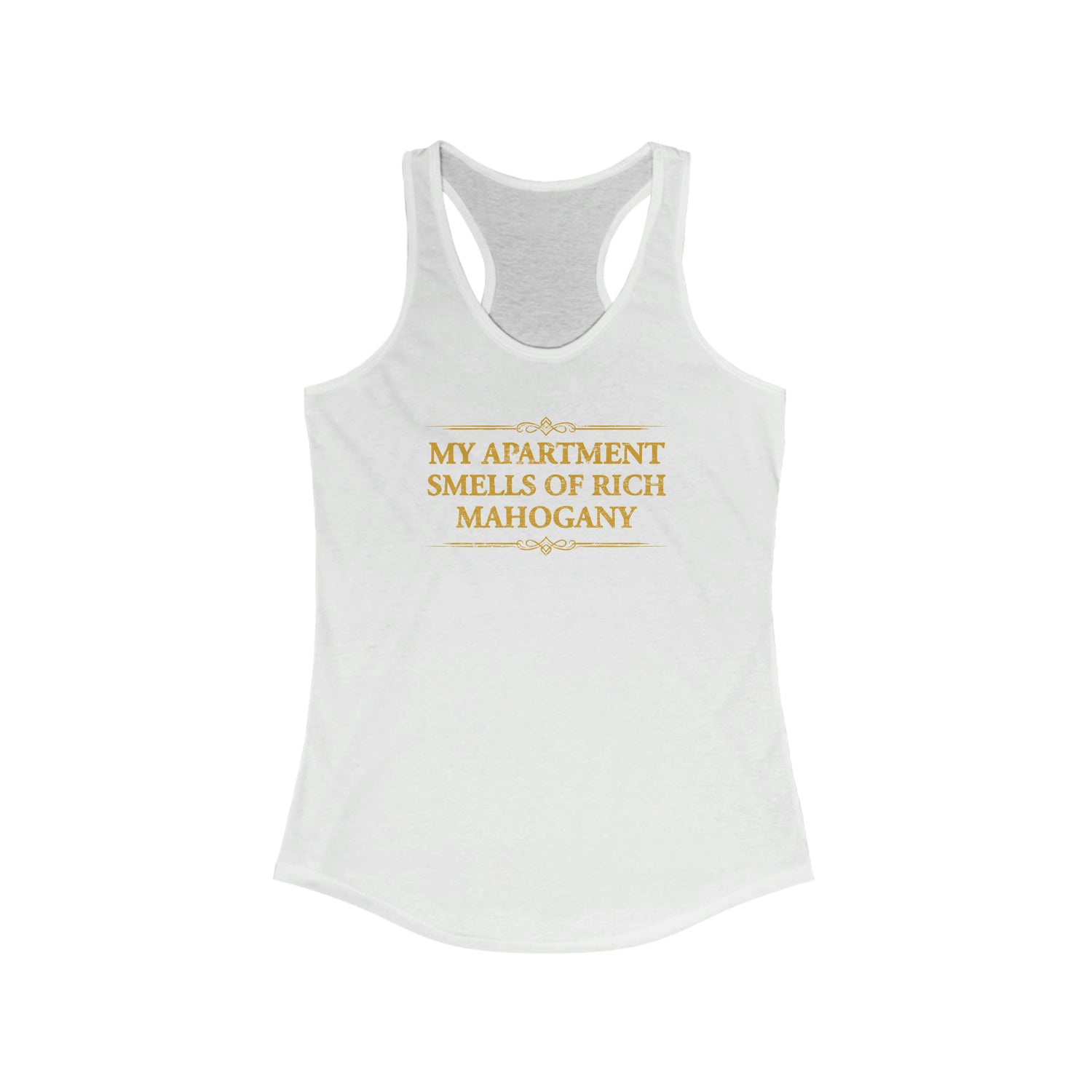 SMELLS OF RICH MAHOGANY Women's Racerback Tank Top