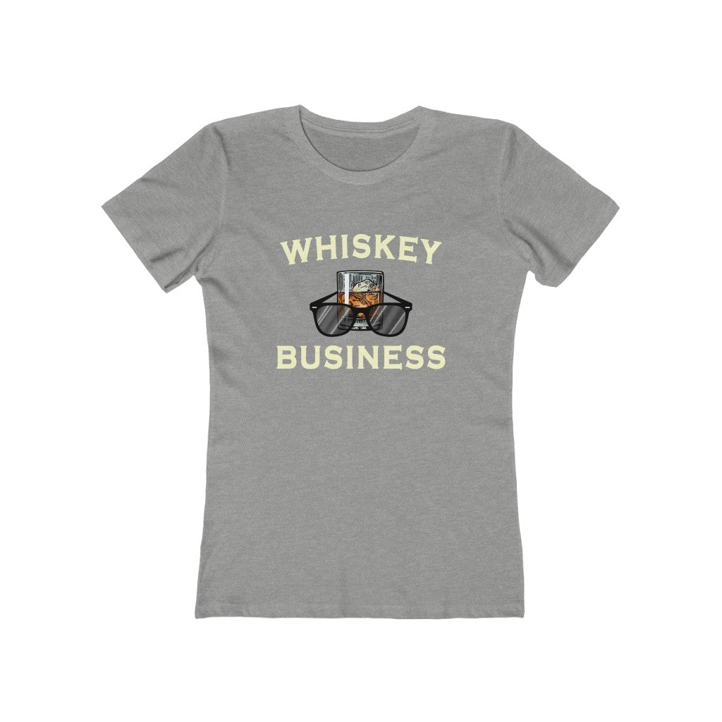 WHISKEY BUSINESS WOMENS T-SHIRT