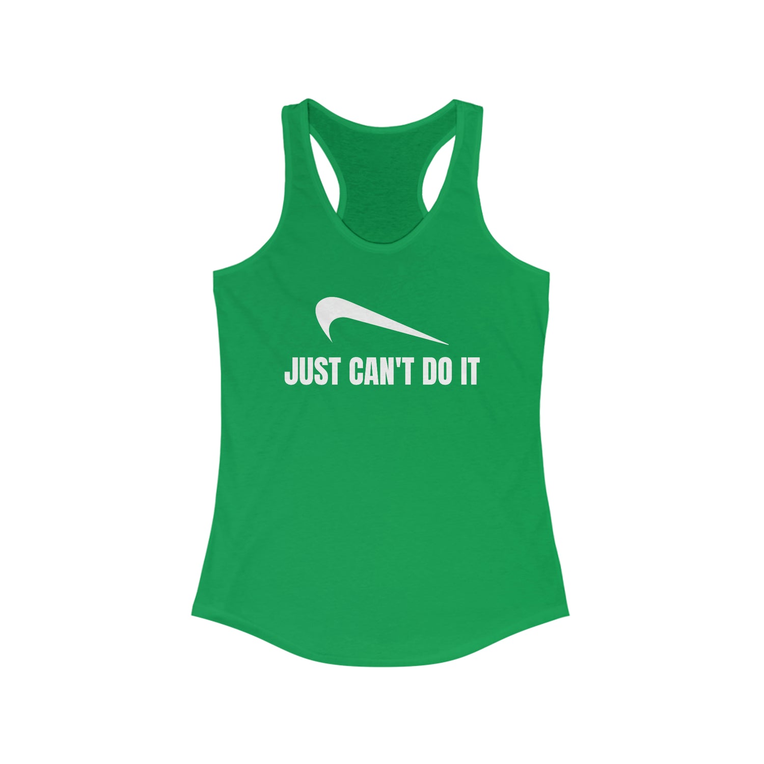 JUST CAN'T DO IT WOMEN'S TANK