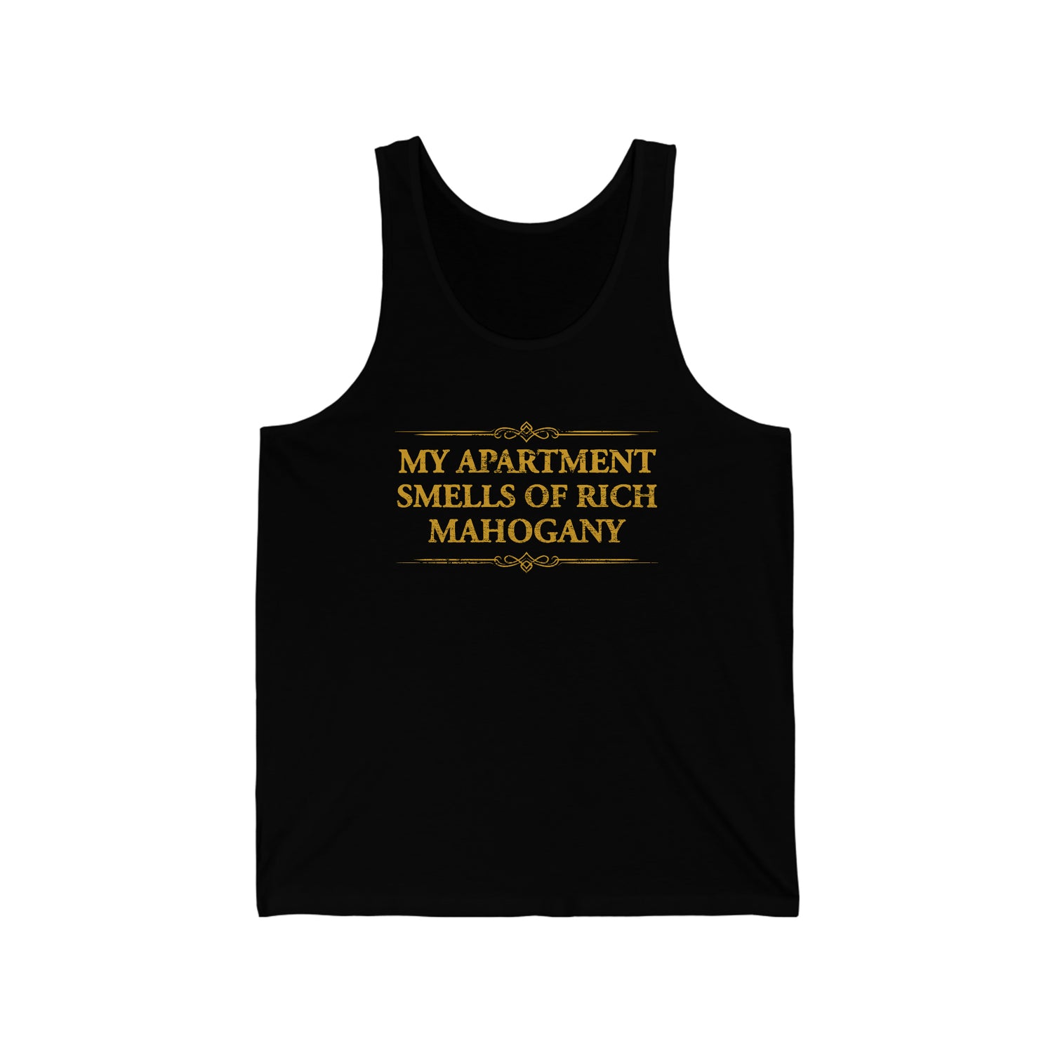 SMELLS OF RICH MAHOGANY UNISEX TANK