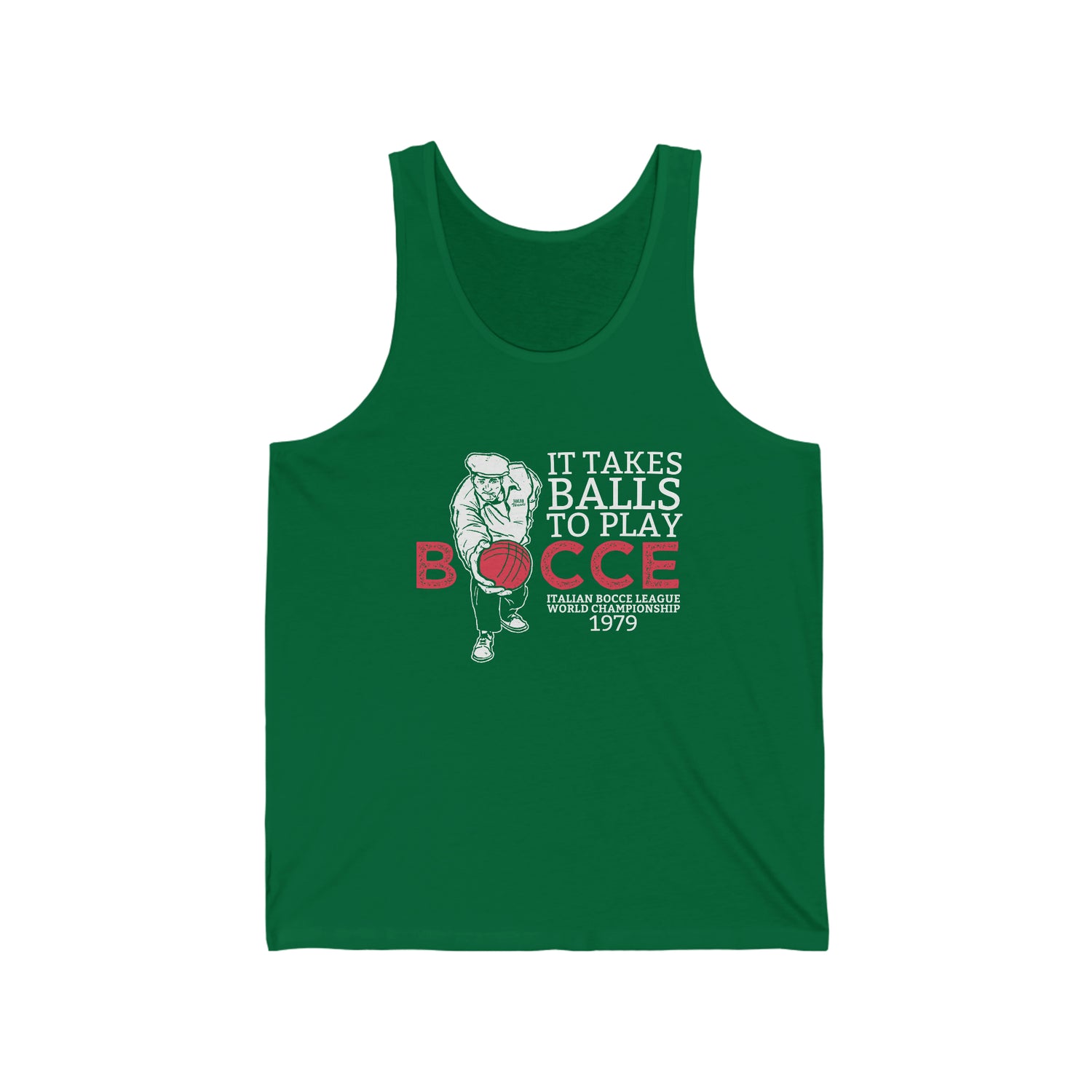 IT TAKES BOCCE BALLS ADULT UNISEX TANK