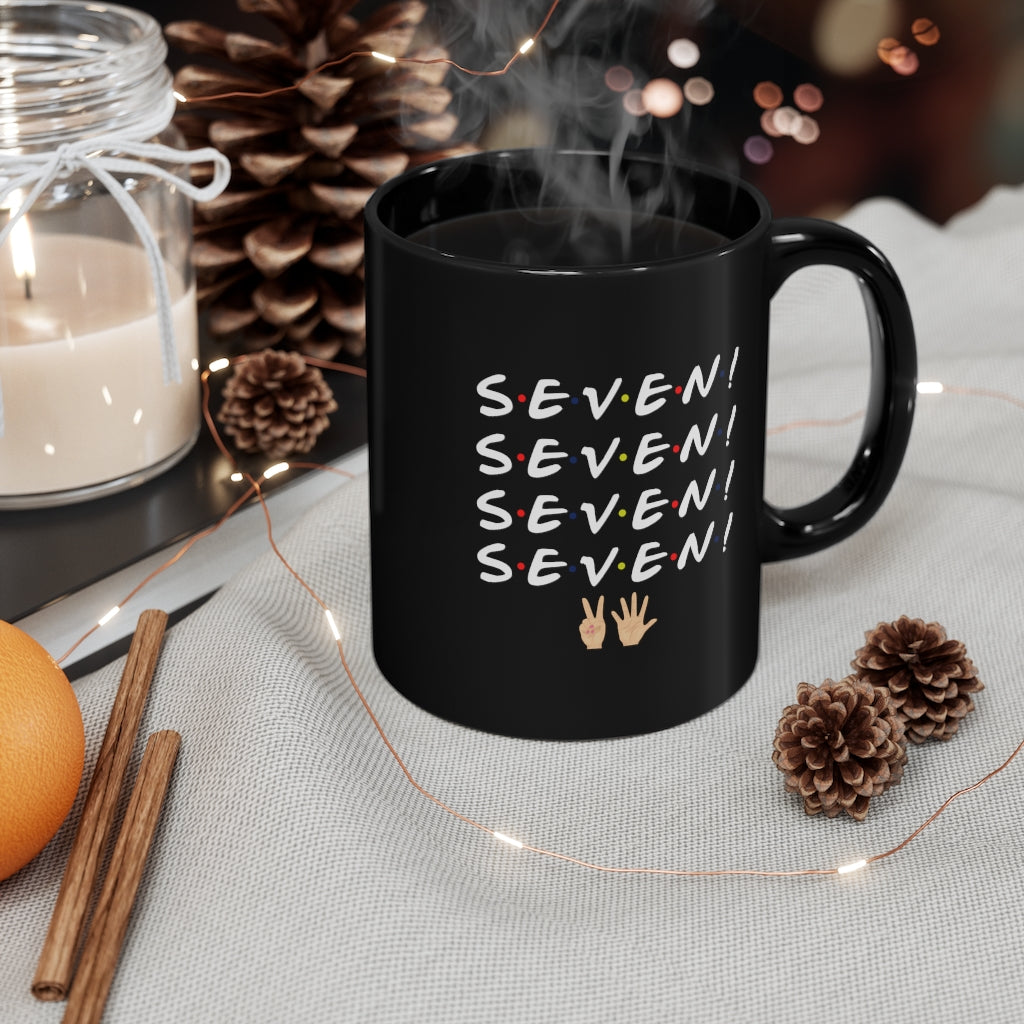 Friends Monica Seven Funny Coffee Mug 11oz