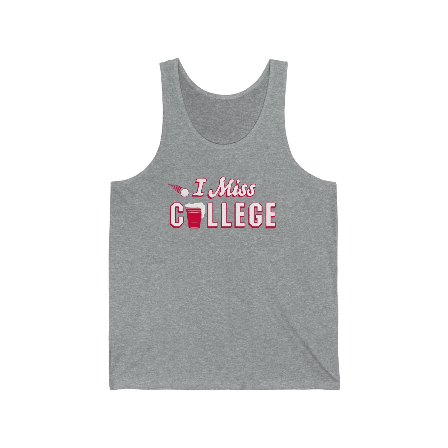 I MISS COLLEGE Men's/Unisex Tank Top