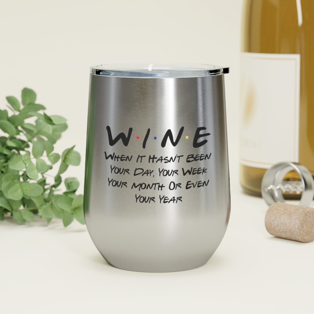 Wine Friends 12 oz Wine Tumbler - SNG World