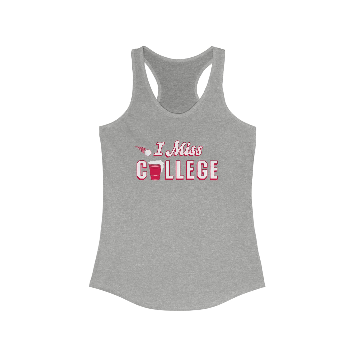 I MISS COLLEGE Women's Racerback Tank Top
