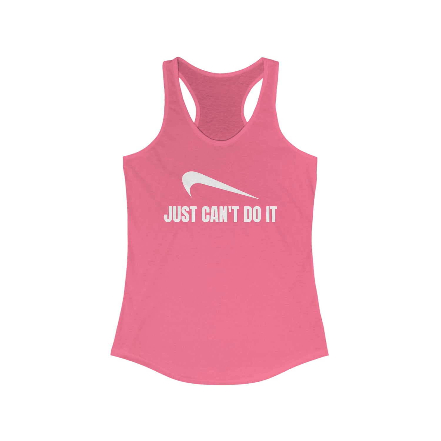 JUST CAN'T DO IT WOMEN'S TANK