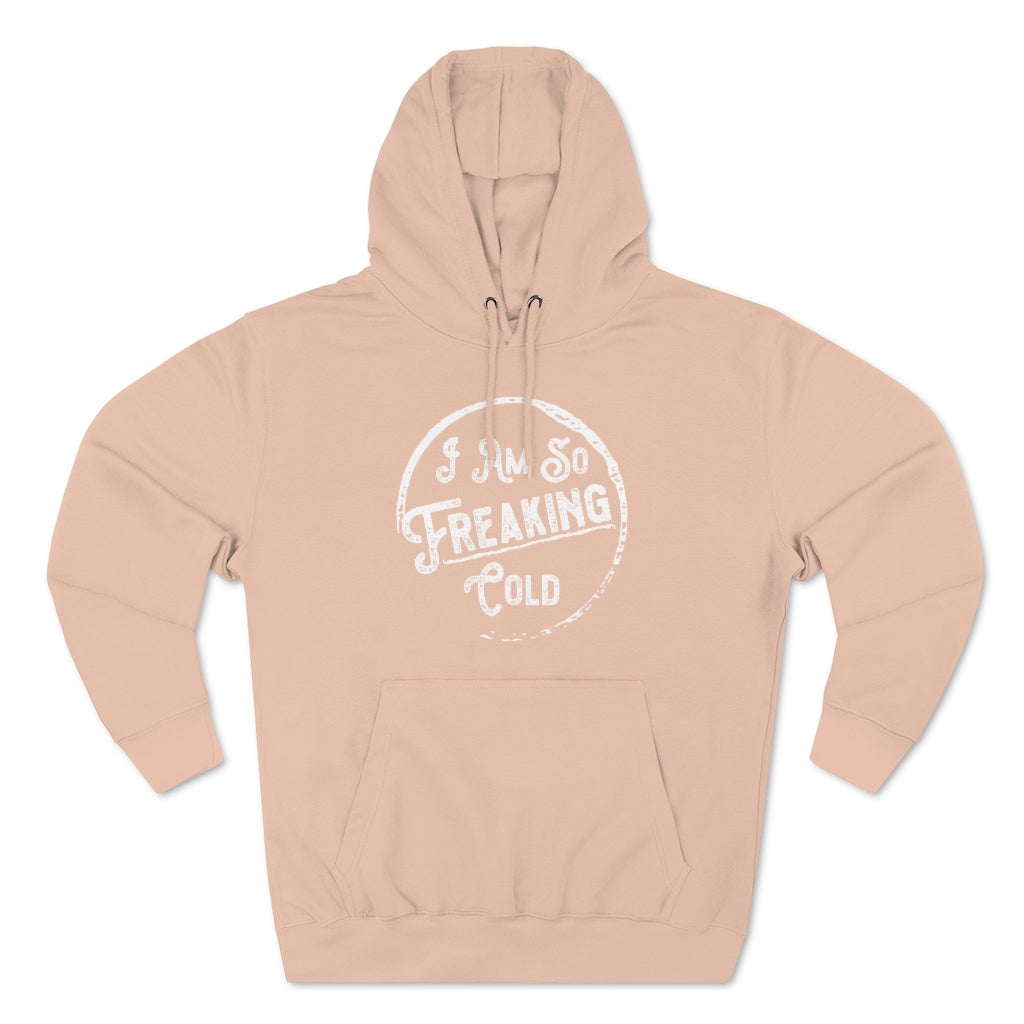 I AM SO FREAKING COLD OVERSIZED BOYFRIEND HOODIE - SNG World