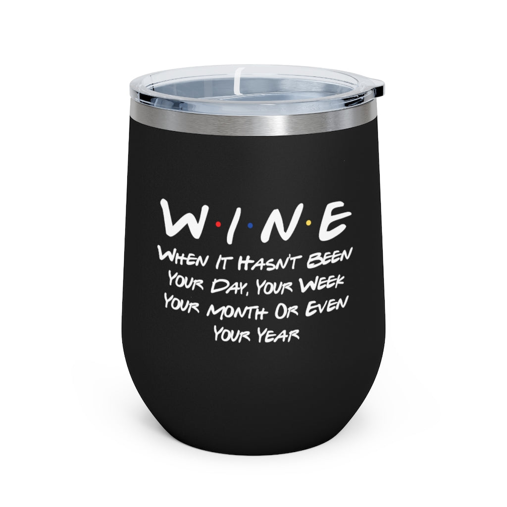 Wine Friends 12 oz Wine Tumbler - SNG World