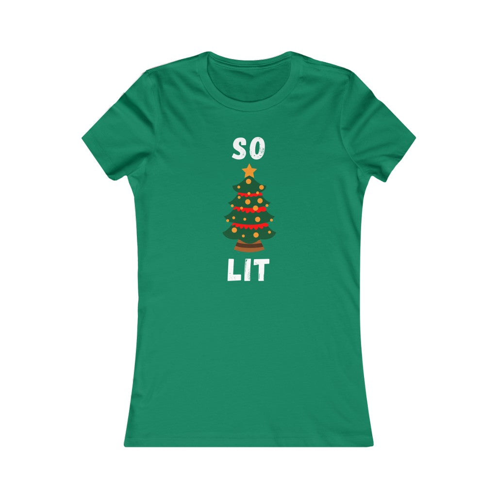 SO LIT WOMENS T-SHIRT - SNG World