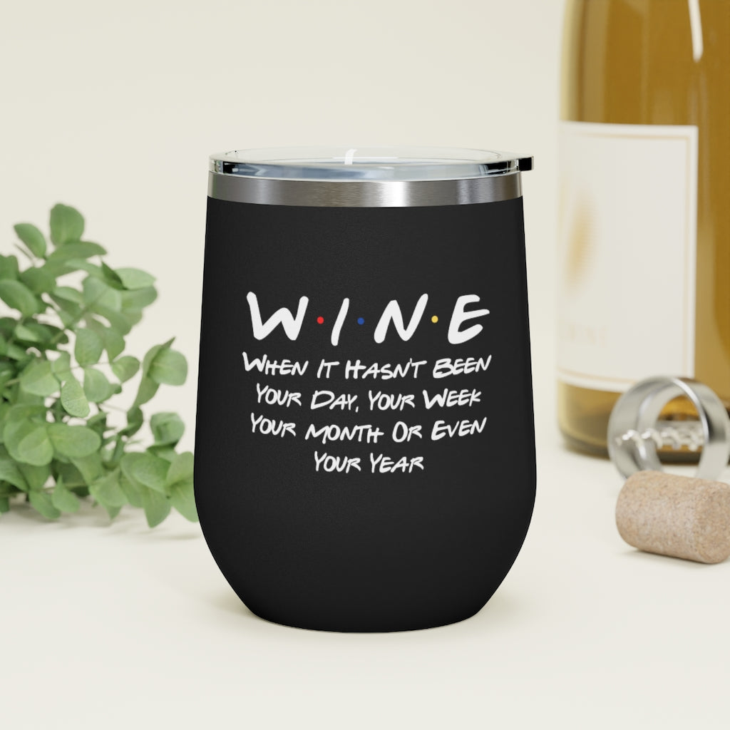 Wine Friends 12 oz Wine Tumbler - SNG World