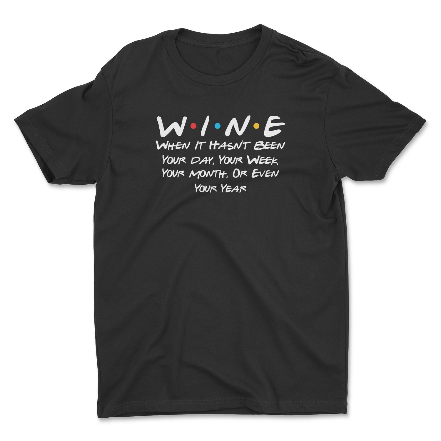 WINE FRIENDS UNISEX T-SHIRT