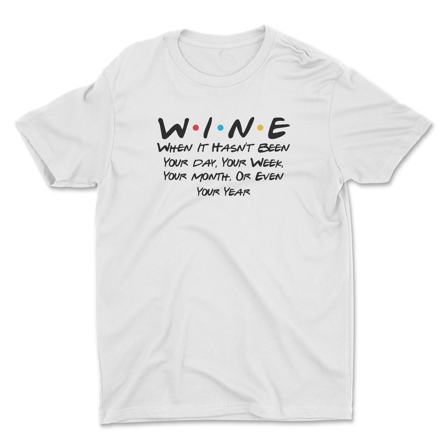 WINE FRIENDS UNISEX T-SHIRT